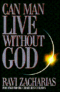 Can Man Live Without God