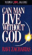 Can Man Live Without God