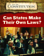 Can States Make Their Own Laws?