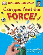 Can You Feel the Force?: Putting the Fizz Back into Physics