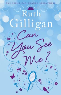 Can You See Me? - Gilligan, Ruth