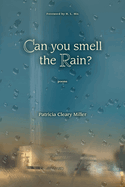 Can You Smell the Rain?: Poems