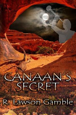 Canaan's Secret - Gamble, R Lawson