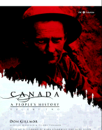 Canada: A People's History Volume 2