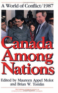 Canada Among Nations 1987: A World of Conflict