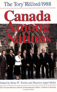 Canada Among Nations 1988: The Tory Record