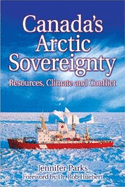 Canada's Arctic Sovereignty: Resources, Climate and Conflict