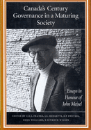 Canada's Century: Governance in a Maturing Society