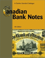 Canadian Bank Notes - a Charlton Standard Catalogue - Graham, R.J.