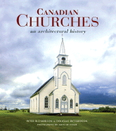 Canadian Churches: An Architectural History