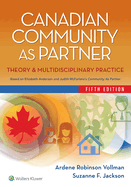 Canadian Community as Partner: Theory and Multidisciplinary Practice