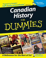 Canadian History for Dummies, 2nd Edition