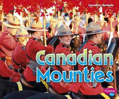 Canadian Mounties - Crewe, Sabrina