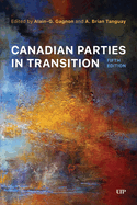 Canadian Parties in Transition, Fifth Edition