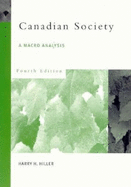 Canadian Society: A Macro Analysis