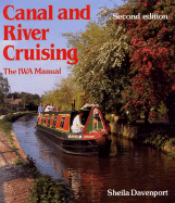 Canal & River Cruising: The Iwa Manual