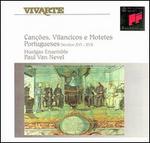Canc�es, Vilancicos e Motetes Portugueses