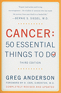 Cancer: 50 Essential Things to Do