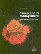 Cancer and Its Management Fourth Edition