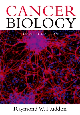 Cancer Biology - Ruddon, Raymond W