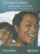 Cancer Control: Knowledge Into Action