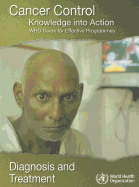 Cancer Control: Knowledge Into Action