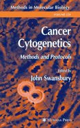 Cancer Cytogenetics - Swansbury, John (Editor), and Constant, Jules