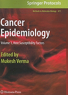 Cancer Epidemiology: Volume 1, Host Susceptibility Factors