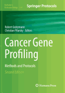 Cancer Gene Profiling: Methods and Protocols