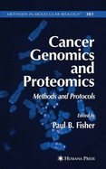 Cancer Genomics and Proteomics: Methods and Protocols