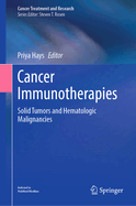 Cancer Immunotherapies: Solid Tumors and Hematologic Malignancies