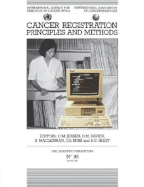 Cancer Registration: Principles and Methods - Jensen, O M, and Parkin, D M, and MacLennan, R