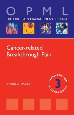 Cancer-related Breakthrough Pain - Davies, Andrew