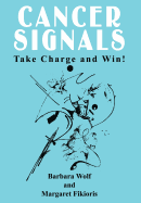 Cancer Signals: Take Charge and Win!