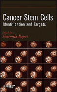 Cancer Stem Cells: Identification and Targets
