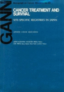 Cancer treatment and survival site-specific registries in Japan