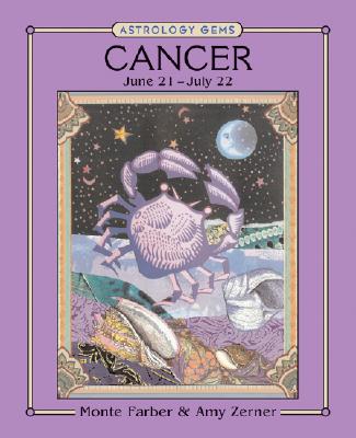 Cancer - Farber, Monte, and Zerner, Amy
