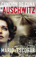 Canci?n de Cuna En Aushwitz