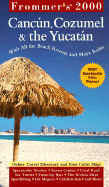 Cancun, Cozumel and the Yucatan