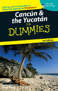 Cancun & the Yucatan for Dummies