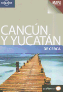 Cancun y el Yucatan de Cerca