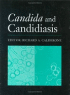 Candida and Candidiasis