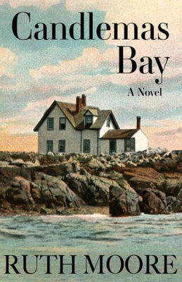 Candlemas Bay - Moore, Ruth