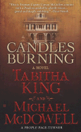 Candles Burning - King, Tabitha, and McDowell, Michael