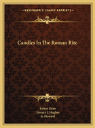 Candles In The Roman Rite