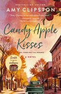 Candy Apple Kisses: A Cozy, Low-Spice Fall Romance