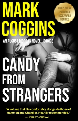 Candy from Strangers - Coggins, Mark