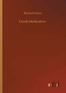 Candy Medication