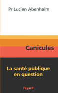Canicules: La sant� publique en question