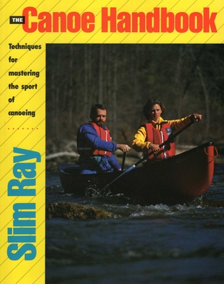Canoe Handbook - Ray, Slim